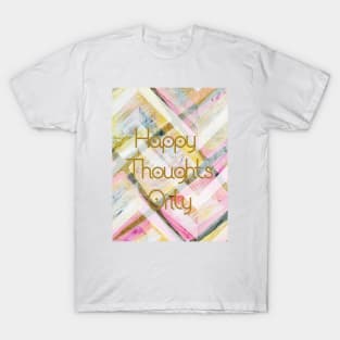 Happy Thoughts Only on Plaid T-Shirt